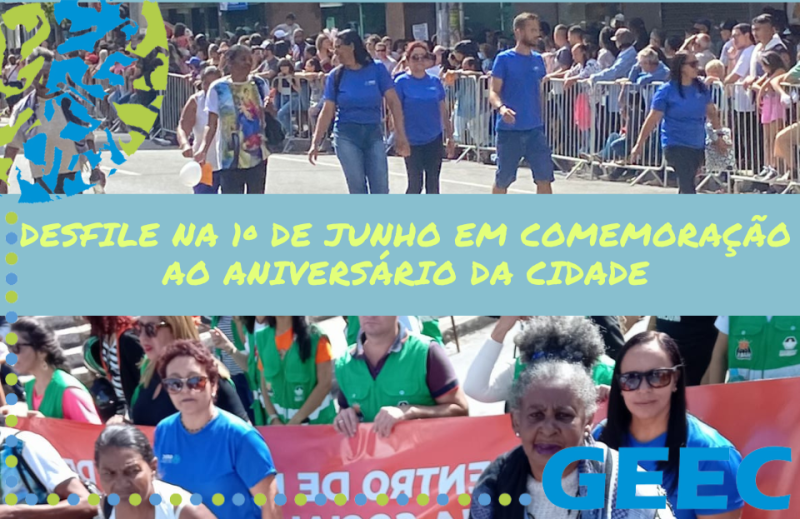 GEEC no Desfile na 1º de Junho