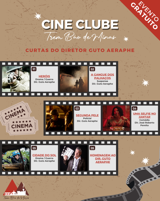 Cine Clube Trem Bão de Minas: Curtas do Guto Aeraphe