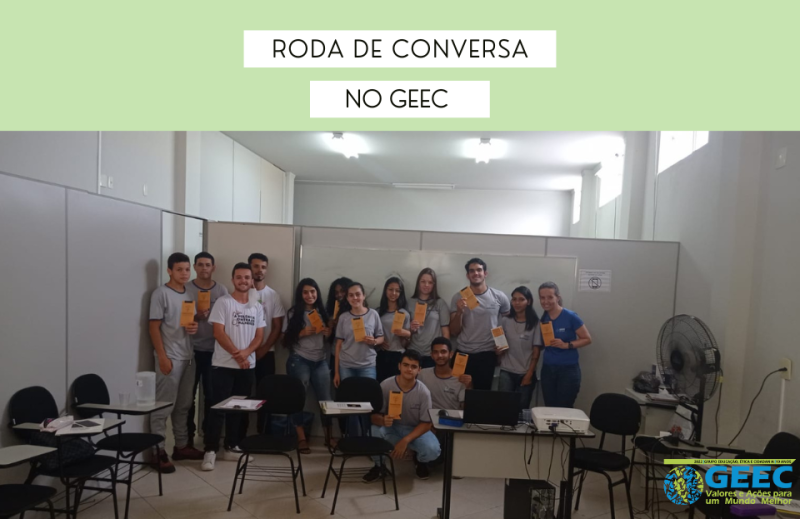 🌻“A vida como valor universal” é tema de roda de conversa no GEEC